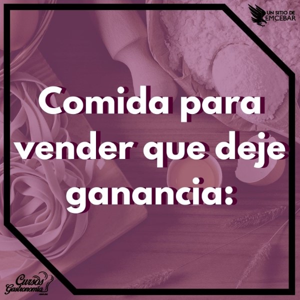 comida-para-vender-que-deje-ganancia